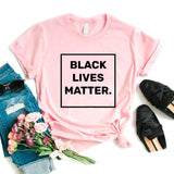 Black Lives Matter Women T-shirt